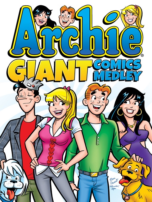 Title details for Archie Giant Comics Medley by Archie Superstars - Available